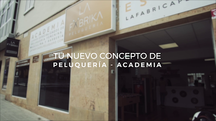 La Fabrika Peluquería estética y academia - Opiniones y Contacto